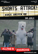 Filmplakat Shorts Attack - Alltag und Anarchie