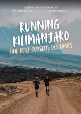 Filmplakat Running Kilimanjaro - Eine Reise jenseits des Limits